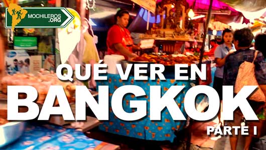 que ver en Bangkok