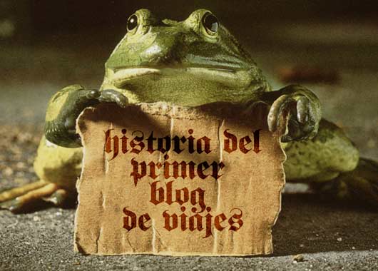 Historia del primero blog de viajes, blogger, travel blog