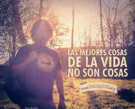 las-mejores-cosas-de-la-vida mochileros nelsonmochilero frases filosofia